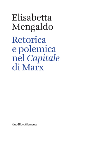 Retorica e polemica nel Capitale di Marx