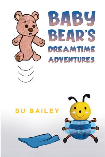 Baby Bear's Dreamtime Adventures
