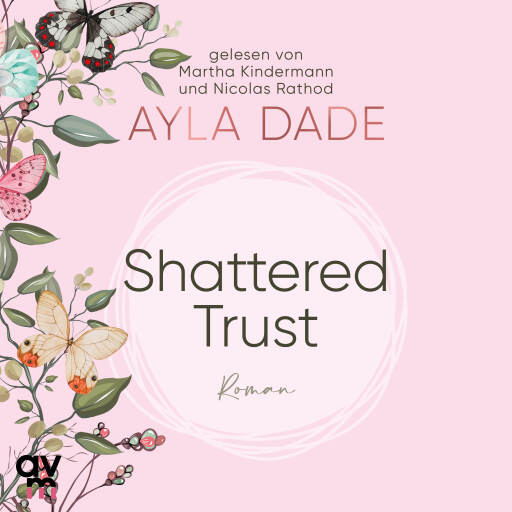 Portada del audiolibro «Shattered Trust», de Ayla Dade