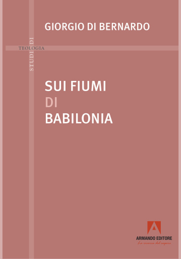 SUI FIUMI DI BABILONIA