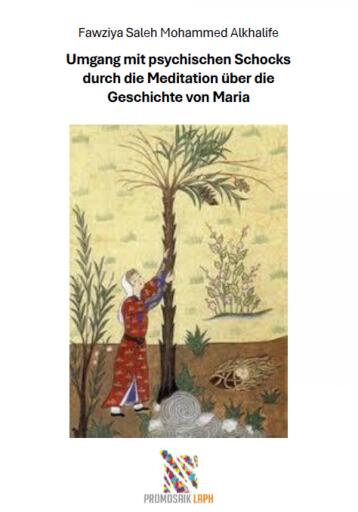 Umgang mit psychischen Schocks durch die Meditation über die Geschichte von Maria