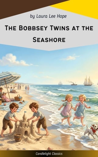 The Bobbsey Twins at the Seashore