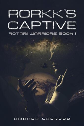 Portada del libro «Rorkk's Captive», de Amanda LaBrooy