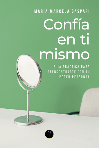 Confía en ti mismo