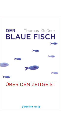 Portada del libro «Der blaue Fisch», de Thomas Geßner