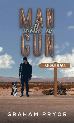 Portada del libro «Man With A Gun», de Graham Pryor