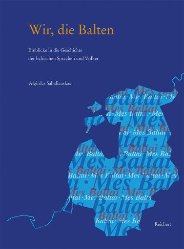 Portada del libro «Wir, die Balten», de Algirdas Sabaliauskas