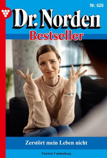Portada del libro «Zerstört mein Leben nicht», de Patricia Vandenberg