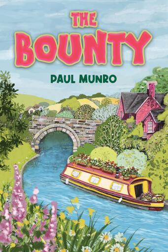 Portada del libro «The Bounty», de Paul Munro