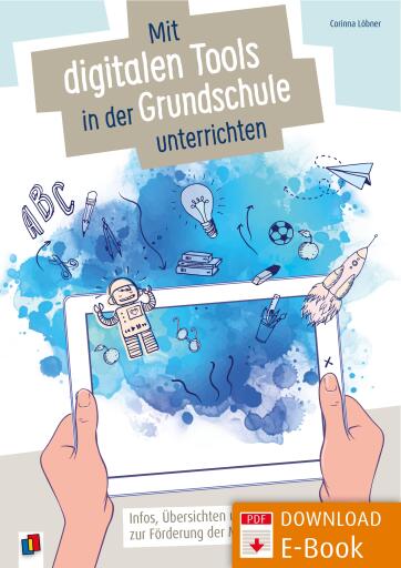 Portada del libro «Mit digitalen Tools in der Grundschule unterrichten», de Corinna Löbner