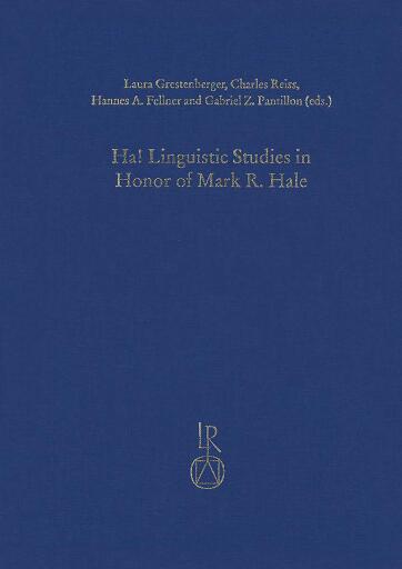 Ha! Linguistic Studies in Honor of Mark R. Hale