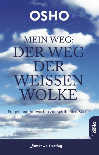 Portada del libro «Mein Weg: Der Weg der weißen Wolke», de Osho