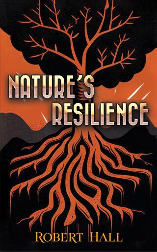 Nature's Resilience