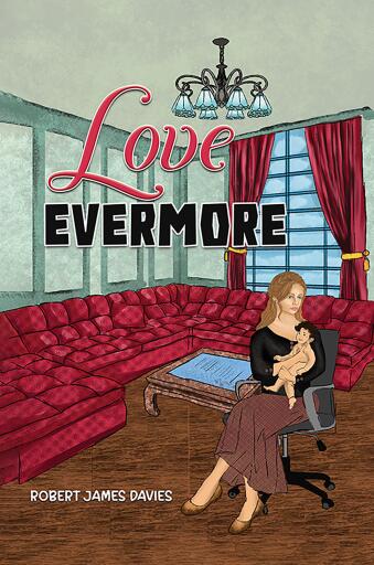 Portada del libro «Love Evermore», de Robert James Davies