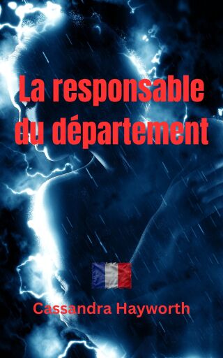 Portada del libro «La responsable du département», de Cassandra Hayworth