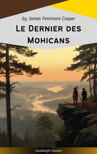 Portada del libro «Le Dernier des Mohicans», de James Fenimore Cooper