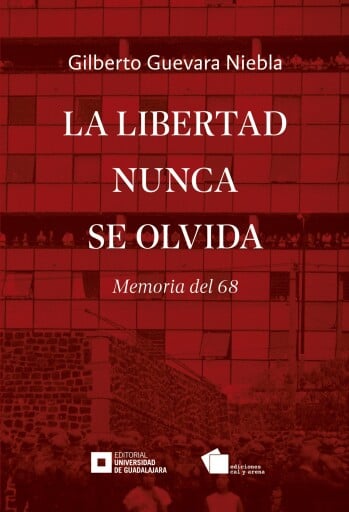 La libertad nunca se olvida