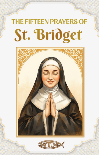 The fifteen prayers of St. Bridget