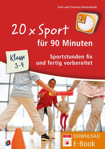 Portada del libro «20 x Sport für 90 Minuten – Klasse 3/4», de Christian Reinschmidt, Vicki Reinschmidt