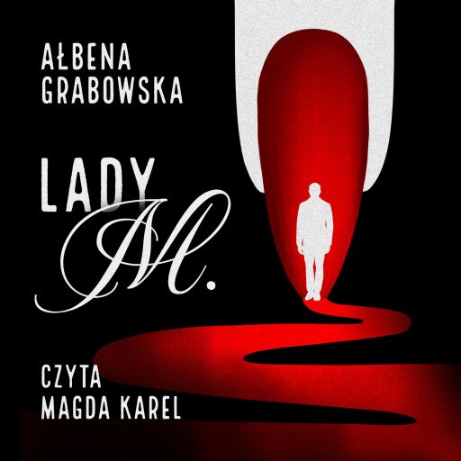 Portada del audiolibro «Lady M», de Ałbena Grabowska