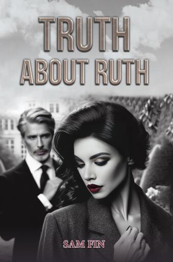 Portada del libro «Truth About Ruth», de Sam Fin