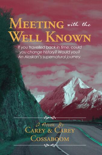 Portada del libro «Meeting With The Well Known», de Carey Cossaboom