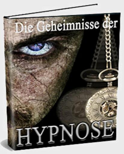 Portada del libro «Die Geheimnisse der Hypnose. Transformieren Sie Ihren kranken, müden, verletzten Körper.», de Otmar Trierweiler
