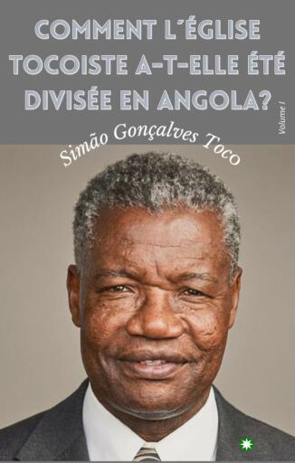 Portada del libro «Comment l'Église Tocoïste a-t-elle été divisée en Angola?», de Kakinambutako Kitoko Sebastião