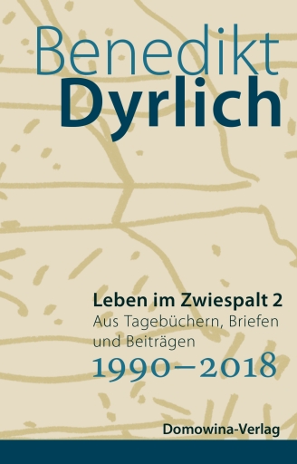 Portada del libro «Leben im Zwiespalt 2», de Benedikt Dyrlich