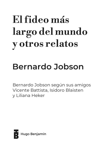 El fideo más largo del mundo y otros relatos
