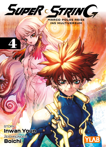 Portada del libro «Super String: Marco Polos Reise ins Multiversum - Band 4», de Inwan Youn