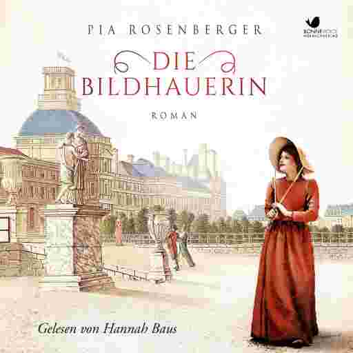 Portada del audiolibro «Die Bildhauerin», de Pia Rosenberger
