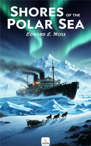 Portada del libro «Shores of the Polar Sea»