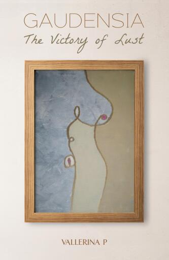 Gaudensia: The Victory of Lust