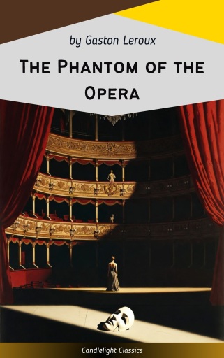 The Phantom of the Opera