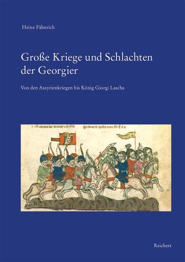 Große Kriege und Schlachten der Georgier
