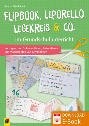 Flipbook, Leporello, Legekreis & Co. im Grundschulunterricht