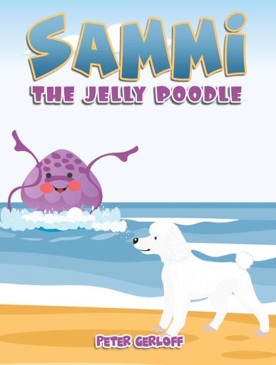 Portada del libro «Sammi – The Jelly Poodle», de Peter Gerloff