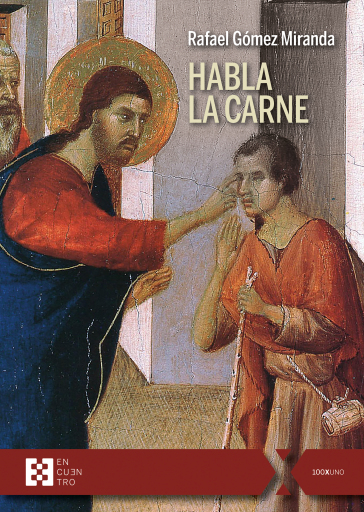 Portada del libro «Habla la carne», de Rafael Gómez Miranda