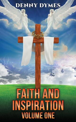 Faith and Inspiration: Volume One