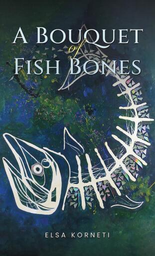 Portada del libro «A Bouquet of Fish Bones»
