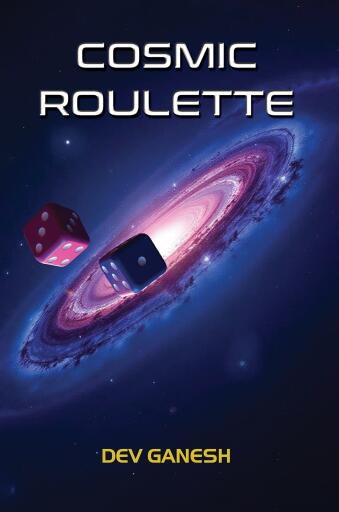 Cosmic Roulette