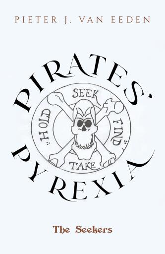 Portada del libro «Pirates' Pyrexia», de Pieter van Eeden