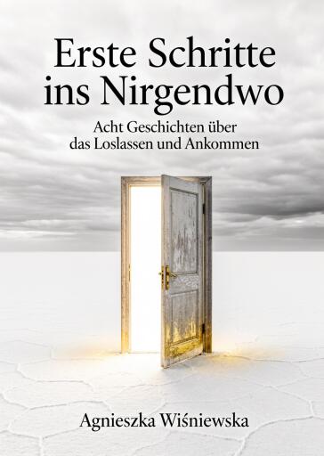 Portada del libro «Erste Schritte ins Nirgendwo», de Agnieszka Wiśniewska
