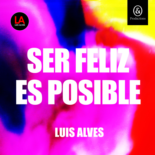 Ser feliz es posible