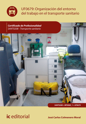Organización del entorno de trabajo en transporte sanitario. SANT0208