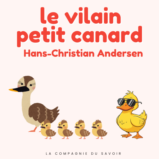 Portada del audiolibro «Le vilain petit canard», de Hans Christian Andersen
