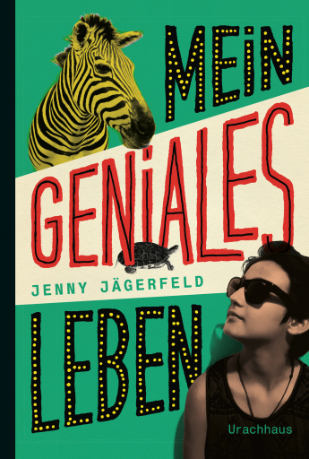 Portada del libro «Mein geniales Leben», de Jenny Jägerfeld