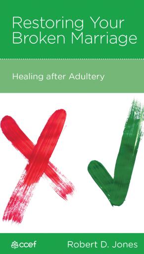 Restoring Your Broken Marriage