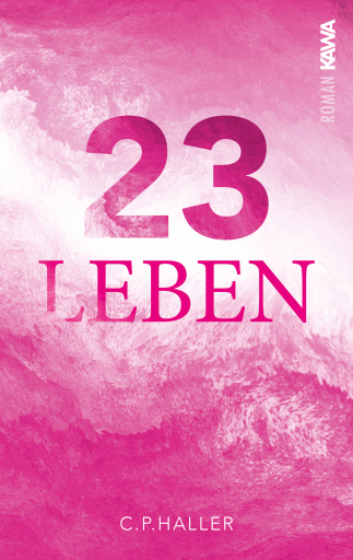 Portada del libro «23 Leben», de c.p.haller